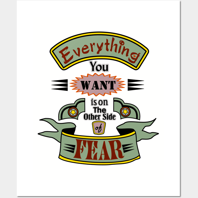 Everything you Want. Wall Art by Lizarius4tees